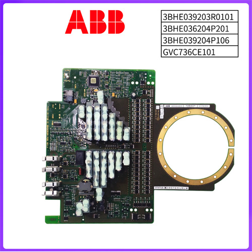 ABB-3BHE039203R0101-3BHE036204P201-3BHE039204P106-GVC736CE101-(2)插图1 ABB-3BHE039203R0101-3BHE036204P201-3BHE039204P106-GVC736CE101-(2)插图1